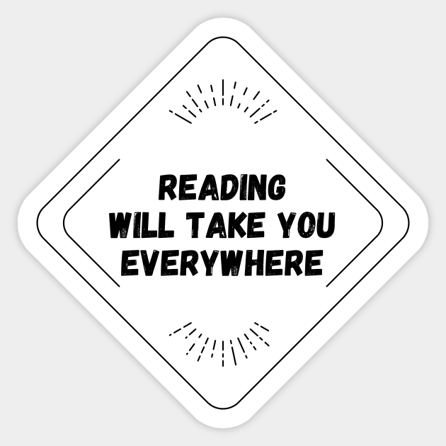 Reading Will Take You Everywhere Sticker by nathalieaynie